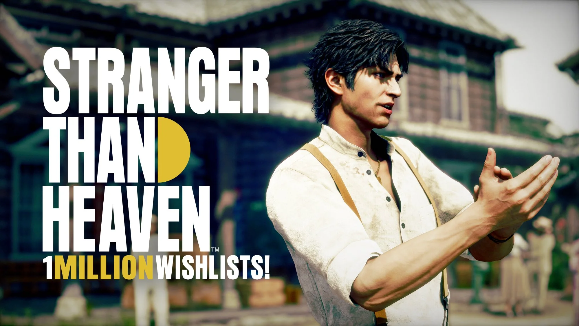 STRANGER THAN HEAVEN Surpasses 1M Wishlists
