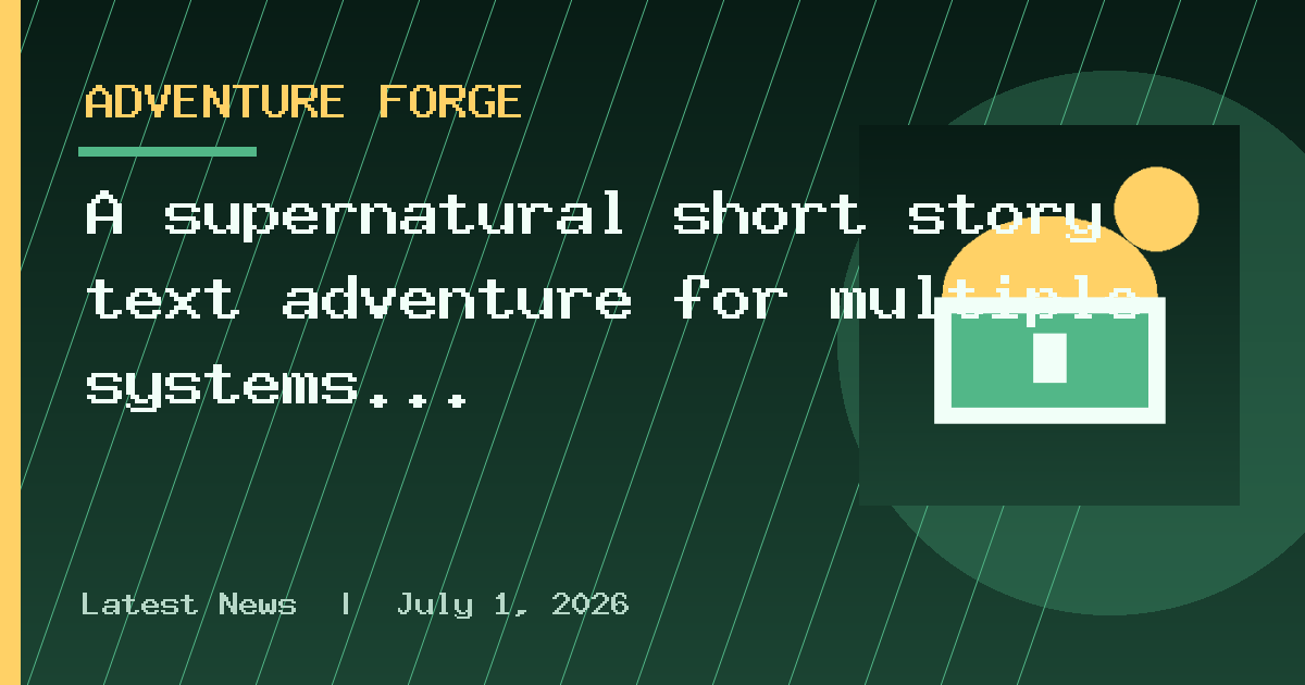 A supernatural short story text adventure for multiple systems including Amiga
