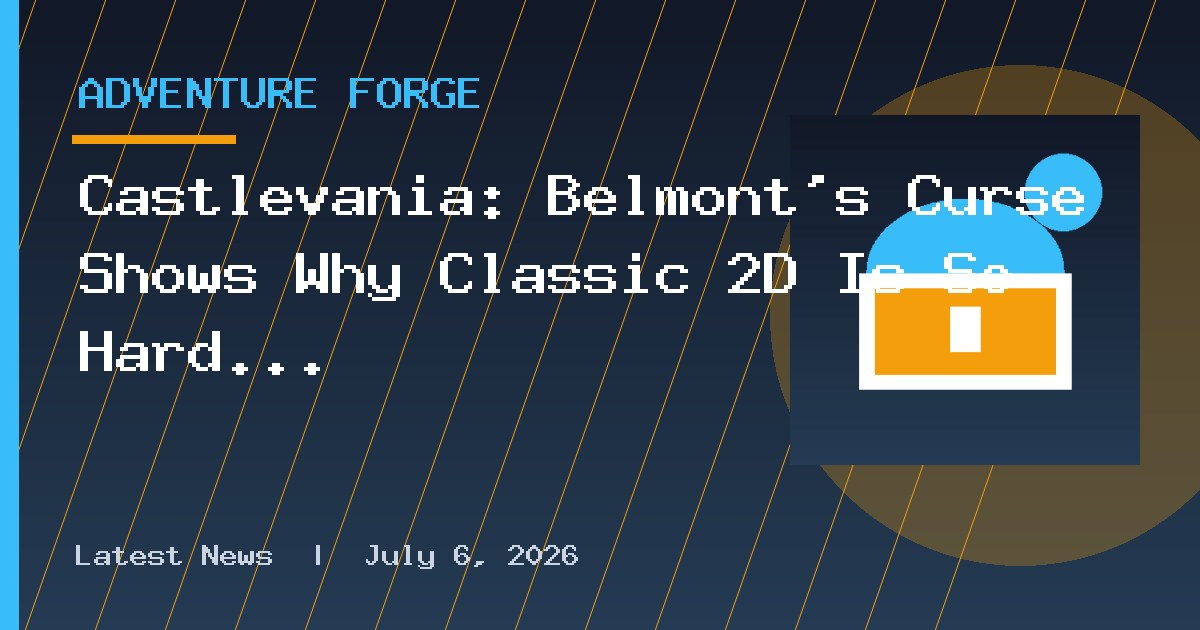 Castlevania: Belmont's Curse Shows Why Classic 2D Is So Hard to Leave Behind