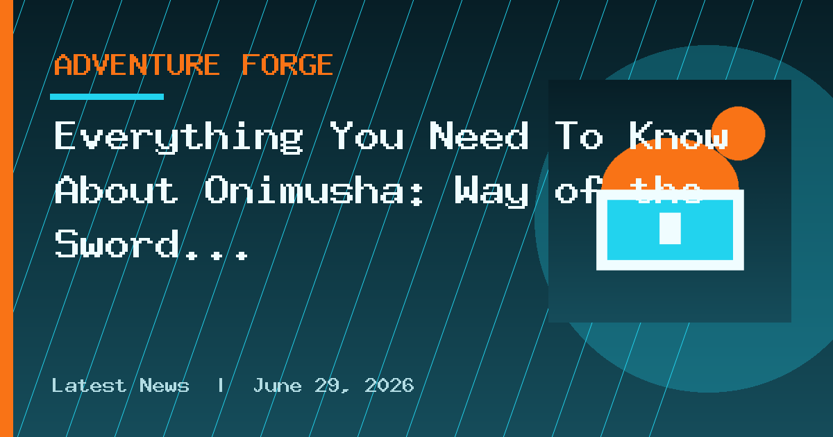 Everything You Need To Know About Onimusha: Way of the Sword