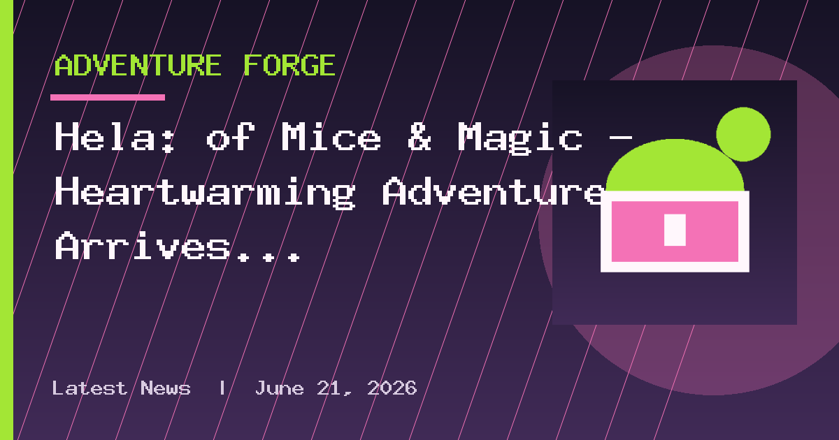 Hela: of Mice & Magic – Heartwarming Adventure Arrives December 1st