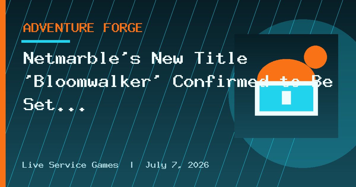 Netmarble's New Title 'Bloomwalker' Confirmed to Be Set in Ni no Kuni Universe