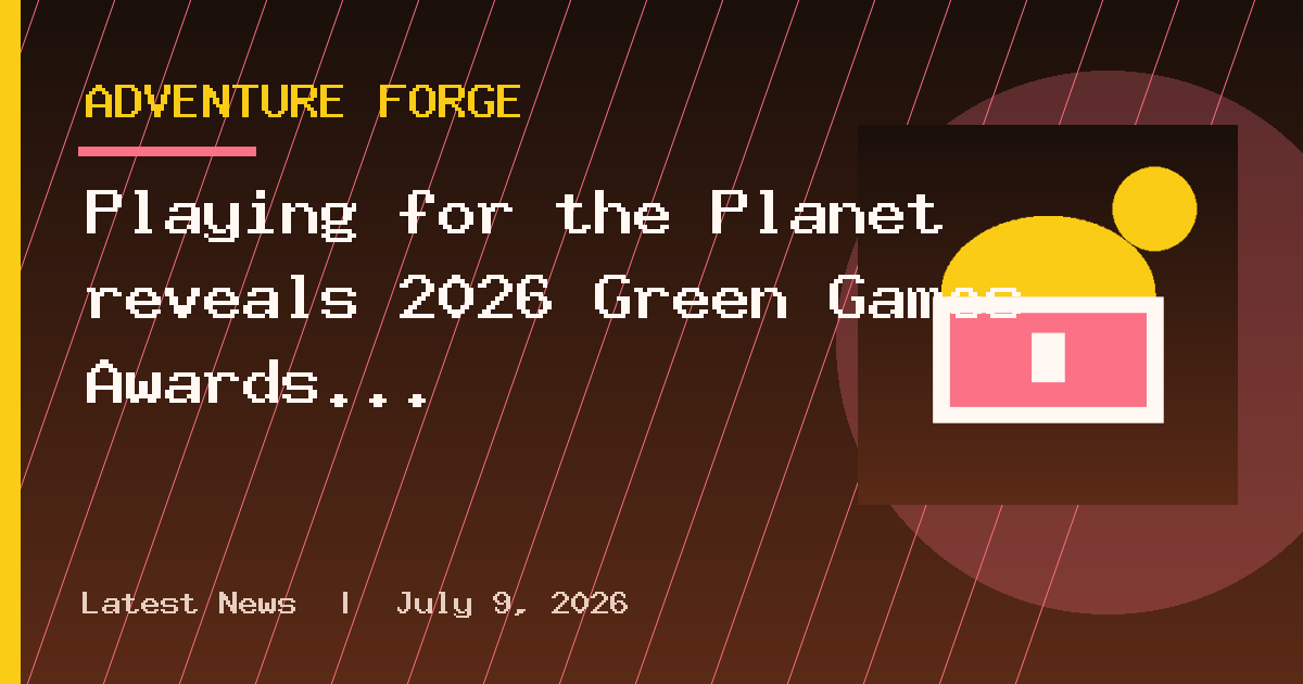 Playing for the Planet reveals 2026 Green Games Awards winners across