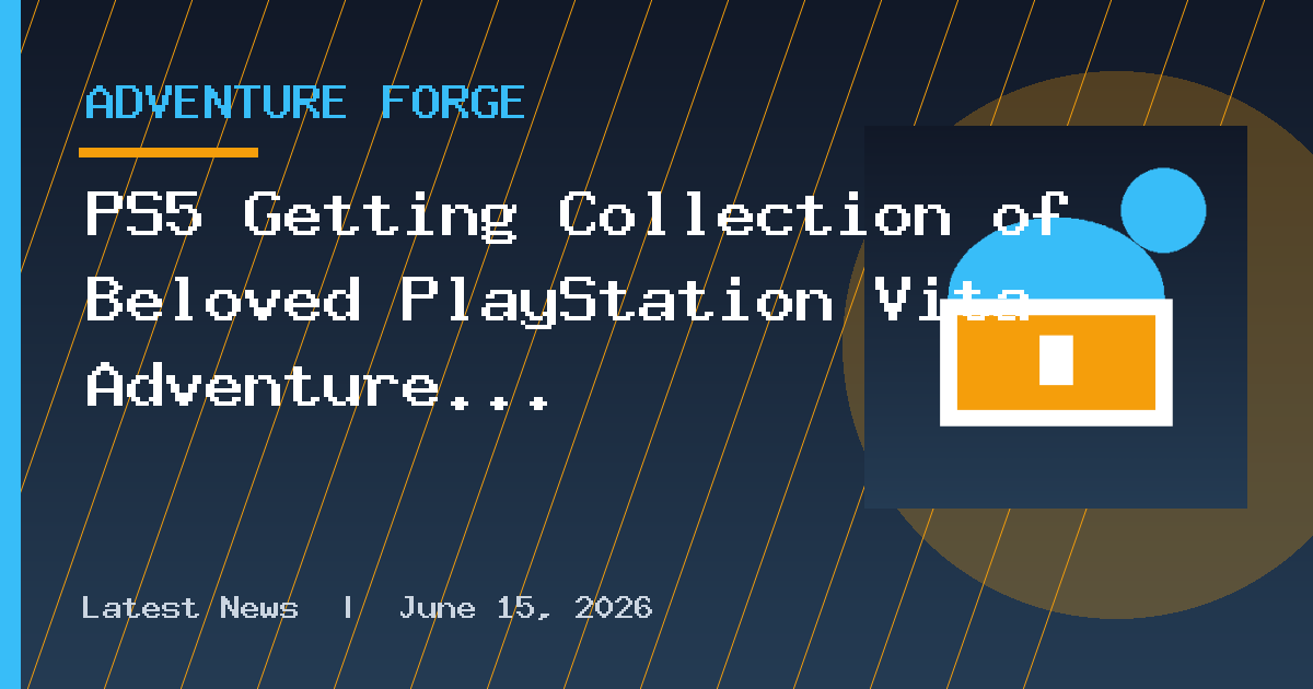PS5 Getting Collection of Beloved PlayStation Vita Adventure Games Soon