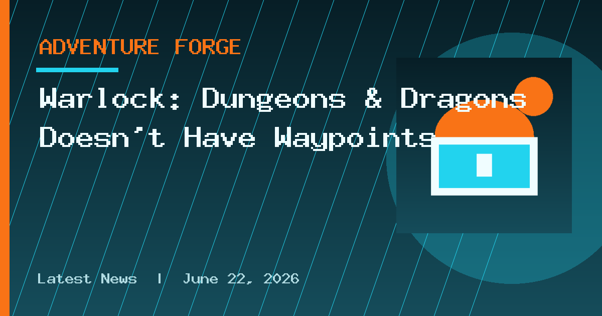 Warlock: Dungeons & Dragons Doesn't Have Waypoints